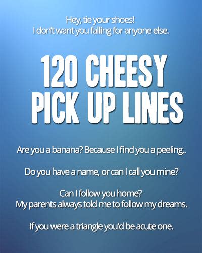 cheesy but funny pick up lines|top 100 cheesy pick up lines.